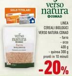 Offerta per Verso Natura Conad - Linea Cereali Biologici  in Conad
