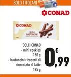 Offerta per Conad - Dolci a 0,99€ in Conad