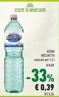 Offerta per Rocchetta - Acqua a 0,39€ in Conad