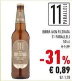 Offerta per 11 Paralleli - Birra Non Filtrata  a 0,89€ in Conad