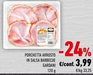 Offerta per Gardani - Porchetta Arrosto In Salsa Barbecue a 3,99€ in Conad