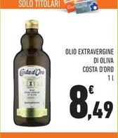 Offerta per Costa D'oro - Olio Extravergine Di Oliva a 8,49€ in Conad City