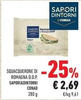 Offerta per Sapori&dintorni Conad - Squacquerone Di Romagna D.o.p. a 2,69€ in Conad City