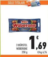 Offerta per Wuber - Würstel Wüberone a 1,69€ in Conad City
