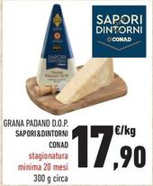 Offerta per Sapori&dintorni Conad - Grana Padano D.o.p. a 17,9€ in Conad City