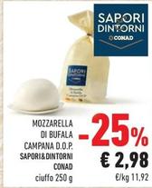 Offerta per Sapori&dintorni Conad - Mozzarella Di Bufala Campana D.o.p. a 2,98€ in Conad City