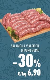 Offerta per Salamella/salsiccia Di Puro Suino in Conad City