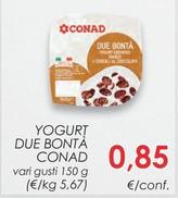 Offerta per Conad - Yogurt Due Bontà a 0,85€ in Margherita Conad