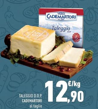 Offerta per Cademartori - Taleggio D.o.p. a 12,9€ in Margherita Conad