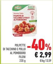 Offerta per Fileni - Polpette Di Tacchino E Pollo Al Pomodoro a 2,99€ in Margherita Conad
