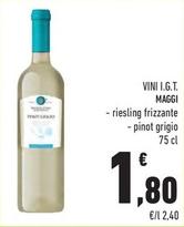 Offerta per Maggi Vini I.G.T. a 1,8€ in Margherita Conad