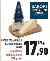 Offerta per Sapori&dintorni Conad - Grana Padano D.o.p. a 17,9€ in Margherita Conad