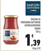 Offerta per Sapori&dintorni Conad - Passata Di Pomodoro Datterino a 1,39€ in Margherita Conad
