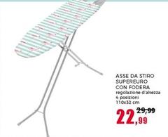Offerta per Asse Da Stiro Supereuro Con Fodera a 22,99€ in Happy Casa Store