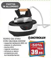 Offerta per Dictrolux - Ferro Da Stiro Con Caldaia 2200w a 39,99€ in Happy Casa Store