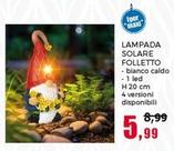 Offerta per Lampada Solare Folletto a 5,99€ in Happy Casa Store