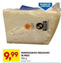 Offerta per Parmigiano a 9,99€ in Dpiu