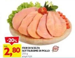 Offerta per Pollo a 2,8€ in Dpiu
