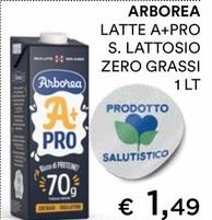 Offerta per Arborea - Latte A+pro S. Lattosio Zero Grassi a 1,49€ in Coop