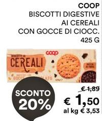 Offerta per Coop - Biscotti Digestive Ai Cereali Con Gocce Di Ciocc. a 1,5€ in Coop
