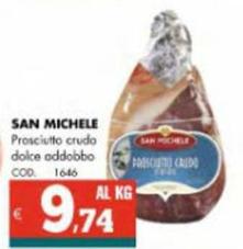 Offerta per San Michele - Prosciutto Crudo Dolce Addobbo a 9,74€ in Altasfera