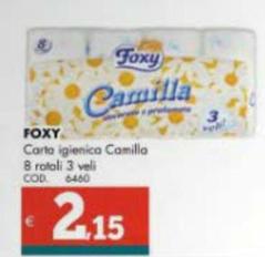 Offerta per Foxy - Carta Igienica Camilla a 2,15€ in Altasfera