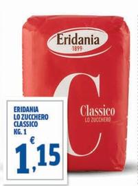 Offerta per Eridania - Lo Zucchero Classico a 1,15€ in Sigma