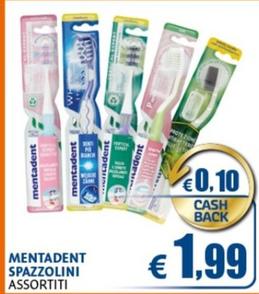Offerta per Mentadent - Spazzolini a 1,99€ in Casa & Co