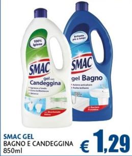 Offerta per Smac - Gel a 1,29€ in Casa & Co