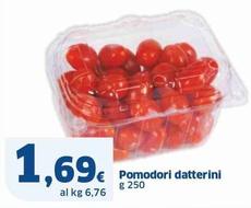 Offerta per Pomodori Datterini a 1,69€ in Sigma