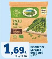 Offerta per Frosta - Piselli Fini La Valle Degli Orti a 1,69€ in Sigma