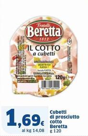 Offerta per Beretta - Cubetti Di Prosciutto Cotto a 1,69€ in Sigma