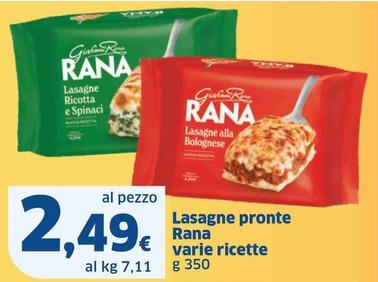 Offerta per Rana - Lasagne Pronte a 2,49€ in Sigma