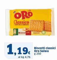 Offerta per Oro Saiwa - Biscotti Classici a 1,19€ in Sigma