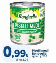 Offerta per Bonduelle - Piselli Medi a 0,99€ in Sigma