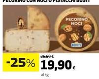 Offerta per Busti - Pecorino Con Noci O Pistacchi a 19,9€ in Ipercoop