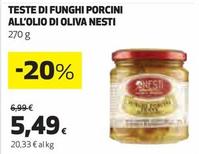 Offerta per Nesti - Teste Di Funghi Porcini All'olio Di Oliva a 5,49€ in Ipercoop