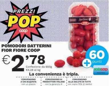Offerta per Fior Fiore Coop - Pomodori Datterini a 2,78€ in Ipercoop