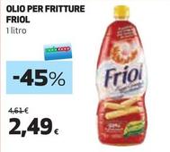 Offerta per Friol - Olio Per Fritture a 2,49€ in Coop