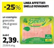 Offerta per Rovagnati - Linea Affettati Snello a 2,39€ in Coop