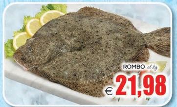 Offerta per Rombo a 21,98€ in SuperOne