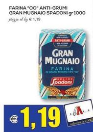Offerta per Molino Spadoni - Farina "00" Anti Grumi Gran Mugnaio a 1,19€ in SuperOne