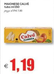 Offerta per Calvè - Maionese a 1,19€ in SuperOne