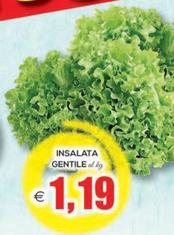 Offerta per Insalata Gentile a 1,19€ in SuperOne