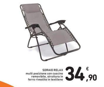 Offerta per Sdraio Relax a 34,9€ in Conad Superstore