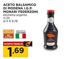 Offerta per Monari Federzoni - Aceto Balsamico Di Modena I.G.P. a 1,69€ in Alì e Alìper
