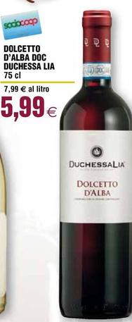 Offerta per Duchessa Lia - Dolcetto D'Alba DOC a 5,99€ in Ipercoop