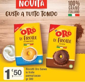 Offerta per Oro Saiwa - Biscotti a 1,5€ in Crai