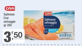 Offerta per Crai - Salmone Selvaggio a 3,5€ in Crai