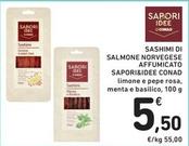 Offerta per Conad - Sapori&idee Sashimi Di Salmone Norvegese Affumicato a 5,5€ in Spazio Conad
